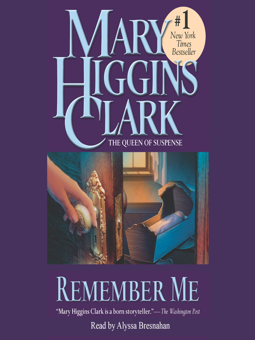 Title details for Remember Me by Mary Higgins Clark - Available